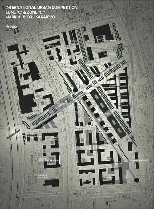 Zone "C" & Zone "C1" Marijin Dvor - Sarajevo International Urban Competition